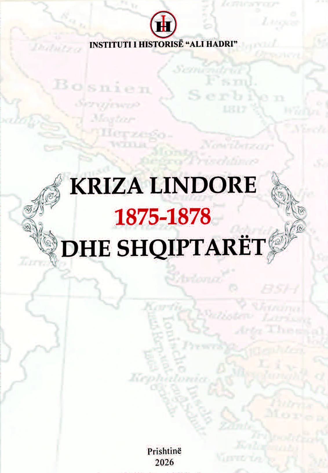 Kriza Lindore 1875-1878 dhe Shqiptarët
